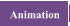 Animation